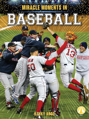 cover image of Miracle Moments in Baseball